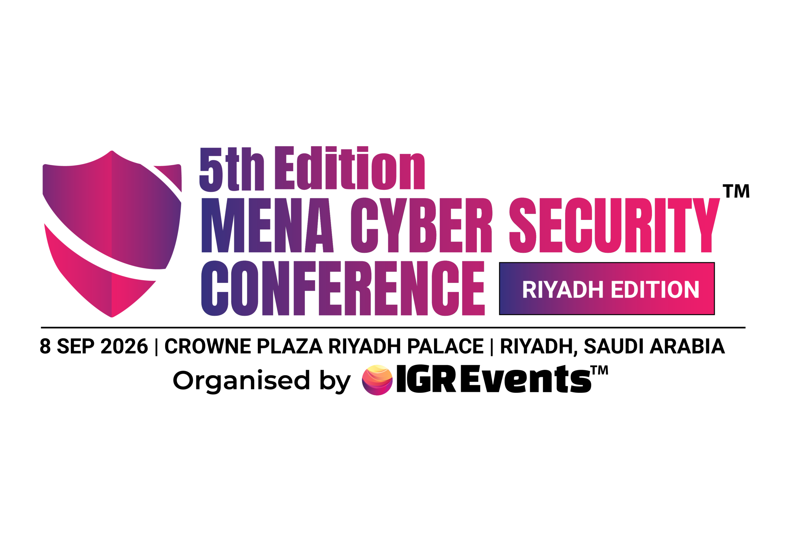 MENA Cybersecurity Summit – 5th edition, Riyadh